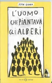 l'uomo che piantava gli alberi