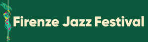 FIRENZE JAZZ FESTIVAL